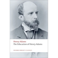The Education of Henry Adams - Paperback