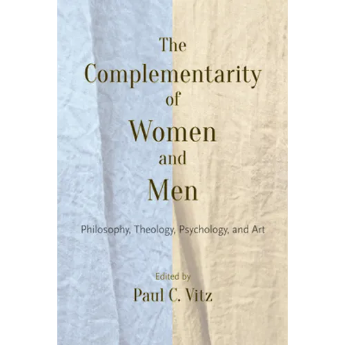 The Complementarity of Women and Men - Paperback