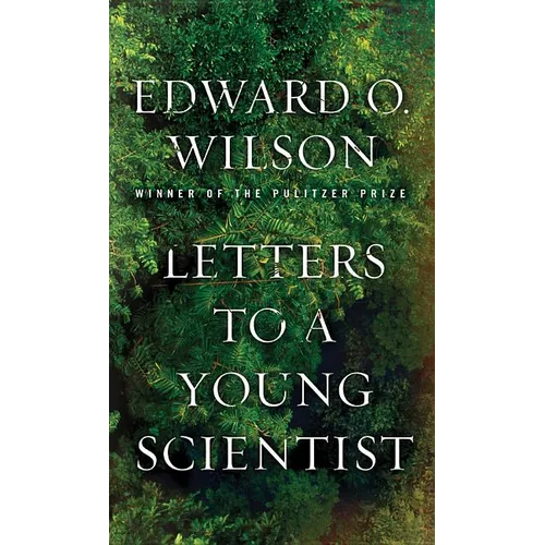 Letters to a Young Scientist - Hardcover