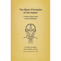 Basic Principles of the Kelee (R): A Step-By-Step Guide to Kelee Meditation - Paperback