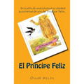 El Principe Feliz (Spanish) Edition - Paperback