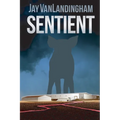 Sentient - Paperback