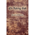 On Loving God - Paperback