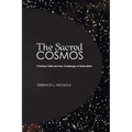 The Sacred Cosmos - Paperback