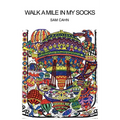 Walk a Mile in My Socks - Paperback