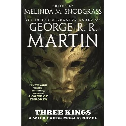 Three Kings: A Wild Cards Mosaic Novel (Book Two of the British Arc) - Paperback