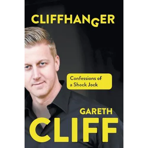 Cliffhanger: Confessions of a Shock Jock - Paperback