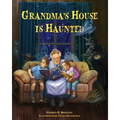 Grandma's House is Haunted - Paperback