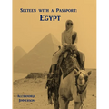 Sixteen with a Passport: Egypt - Paperback
