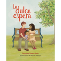 La dulce espera - Paperback