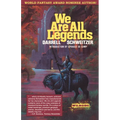We Are All Legends - Paperback