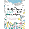The Healthy Coping Colouring Book and Journal: Creative Activities to Help Manage Stress, Anxiety and Other Big Feelings - Paperback