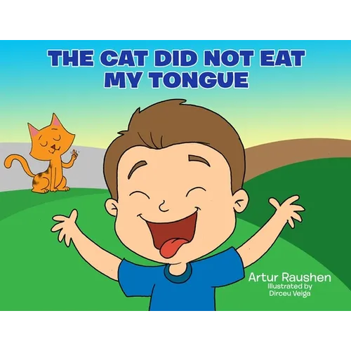 The cat did not eat my tongue: Selective Mutism Book - Paperback
