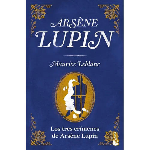 Los Tres Crímenes de Arsène Lupin - Paperback