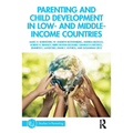Parenting and Child Development in Low- and Middle-Income Countries - Paperback