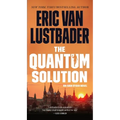 The Quantum Solution: An Evan Ryder Novel - Mass Market Paperbound
