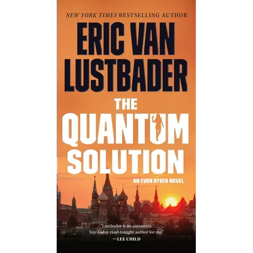 The Quantum Solution: An Evan Ryder Novel - Mass Market Paperbound