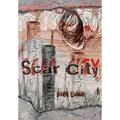 Scar City - Hardcover