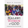 Malawi Women of God: A plan only God could devise - Paperback
