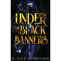 Under The Black Banners - Paperback