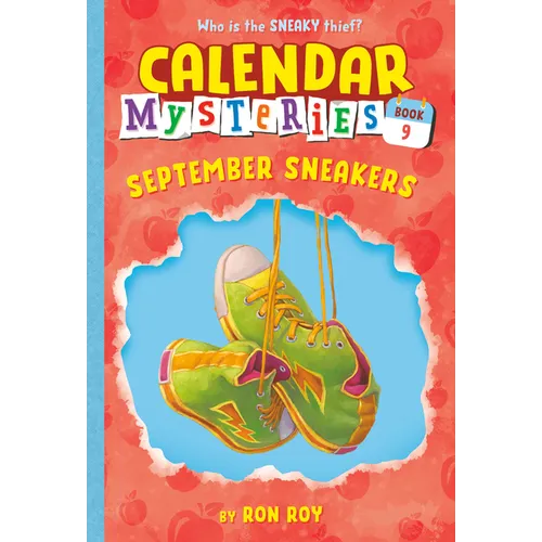 Calendar Mysteries #9: September Sneakers - Paperback