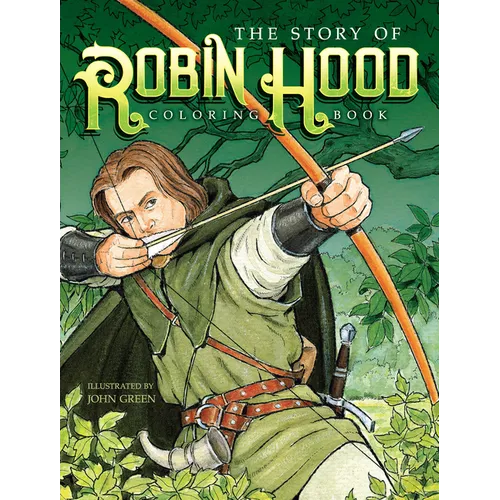 The Story of Robin Hood Coloring Book - Paperback