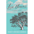 Love Blooms - Paperback