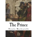 The Prince: Il Principe - Paperback