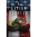 A Nation Seduced - Second Edition - Paperback