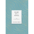 Diary of a Novel: An Autobiography - Paperback