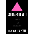 Saint Foucault: Towards a Gay Hagiography - Paperback