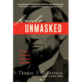 Lincoln Unmasked: What You're Not Supposed to Know About Dishonest Abe - Paperback