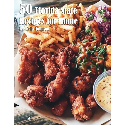 50 Florida State Recipes for Home - Paperback