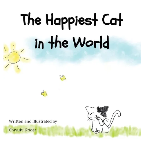 The Happiest Cat in the World - Hardcover