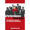 Performance Coaching: The Handbook for Managers, HR Professionals and Coaches - Paperback