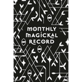 Monthly Magickal Record - Paperback