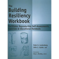 The Building Resiliency Workbook: Facilitator Reproducible Self-Assessments, Exercises & Educational Handouts - Spiral