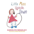 Little Miss Upside Down - Paperback