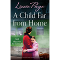 A Child Far from Home: A completely heartbreaking and emotional World War 2 novel - Paperback