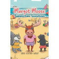 Margot Moose: Summertime Sensations - Paperback