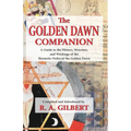 The Golden Dawn Companion - Paperback