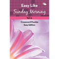 Easy Like Sunday Morning Vol 2: Crossword Puzzles Easy Edition - Paperback