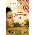Come Juneteenth - Paperback