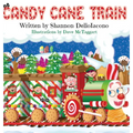 The Candy Cane Train - Hardcover