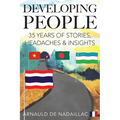 Developing People: 35 Years of Stories, Headaches & Insights - Paperback