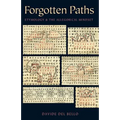 Forgotten Paths: Etymology and the Allegorical Mindset - Paperback
