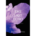 The Last Echo - Paperback