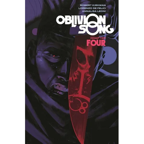 Oblivion Song by Kirkman & de Felici Volume 4 - Paperback