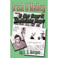 Irish O'Malley & the Ozark Mountain Boys - Paperback