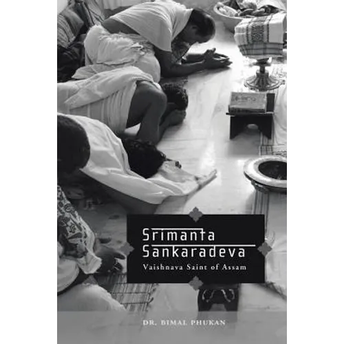Srimanta Sankaradeva: Vaishnava Saint of Assam - Paperback